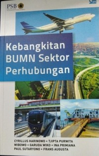 Image of Kebangkitan BUMN Sektor Perhubungan
