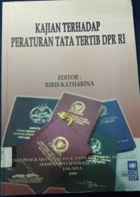 Kajian Terhadap Peraturan Tata Tertib DPR RI