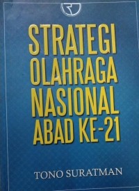 Image of Strategi Olahraga Nasional Abad Ke-21