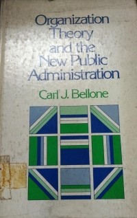 Image of Organization Theory and the New Public Administrasion