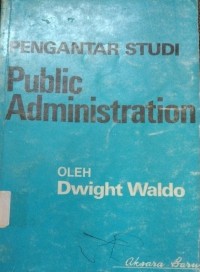 Pengantar Studi Public Administration