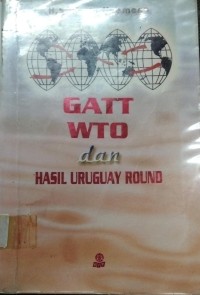 GATT WTO dan Hasil Urugay Round