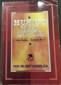 Hukum Hak Cipta Edisi Kedua-Cetakan Ke3