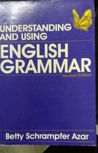 Understanding And Using English Grammar