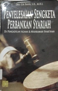 Penyelesaian Sengketa Perbankan Syariah Di Pengadilan Agama&Mahkamah Syariyah