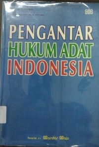 Pengantar Hukum Adat Indonesia