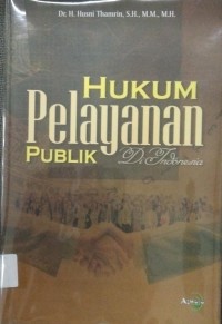 Hukum Pelayanan Publik Di Indonesia