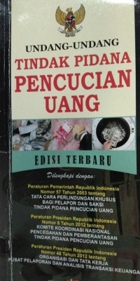 Image of Undang-Undang Tidak Pidana Pencucian Uang
