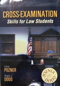 Cross-Examination Skills For Law Students