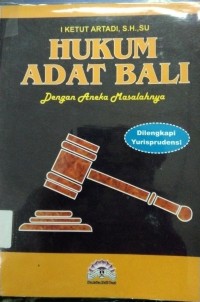 Hukum Adat Bali Dengan Aneka Masalah