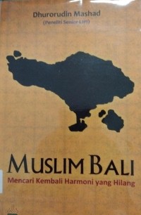 Image of Muslim Bali Mencari Kembali Harmoni Yang Hilang