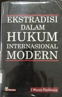 Image of Ekstradisi Dalam Hukum Internasional Modern