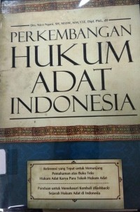 Perkembangan Hukum Adat Indonesia