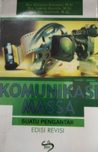 Komunikasi Mass Suatu Pengantar Edisi Revisi