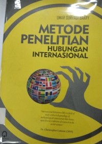 Metode Penelitian Hubungan Internasional