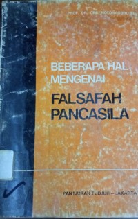 Image of Beberapa Hal Mengenai Falsafah Pancasila