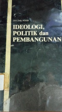 Image of Ideologi Politik Dan Pembangunan