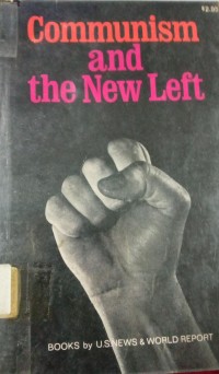 Image of Communism And The New Left