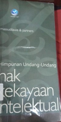 Himpunan Undang-Undang Hak Kekayaan Intelektual