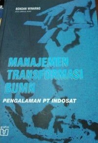 Image of Manajemen Transformasi BUMN Pengalaman PT Indosat