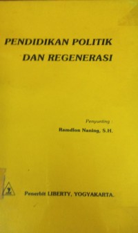 Pendidikan Politik Dan Regenerasi