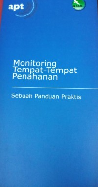 Monitoring Tempat-Tempat Penahanan