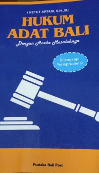 Image of Hukum Adat Bali Dengan Aneka Masalahnya