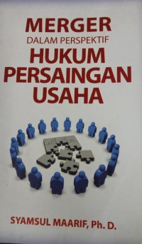 Merger Dalam Perspektif Hukum Persaingan Usaha