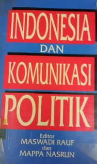 Indonesia dan Komunikasi Politik