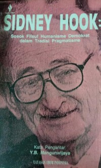 Image of Sidney Hook : Sosok Filsuf Humanisme Demokrat Dalam Tradisi Pragmatisme