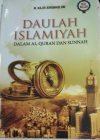 Daulah Islamiyah Dalam Al-Quran Dan Sunnah