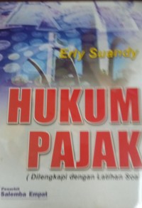 Hukum Pajak (Dilengkapi Dengan Latihan Soal)