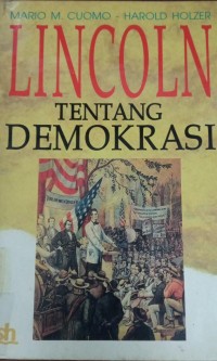 Image of Lincoln Tentang Demokrasi