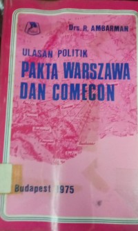 Ulasan Politik Pakta Warzawa Dan Comecon