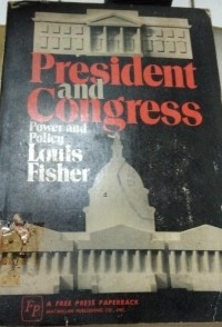 President and Congress ( Power and Policy )