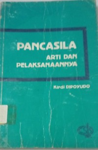 Pancasila Arti Dan Pelaksanaannya