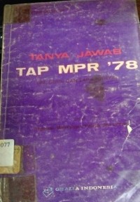 Image of Tanya Jawab TAP MPR 78 ( P4, GBHN Dan Tap Lainnya )