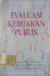 Image of Evaluasi Kebijakan Publik