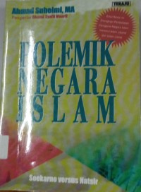 Image of Polemik Negara Islam ; Soekarno versus Natsir