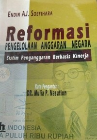 Reformasi Pengelolaan Anggaran Negara ( Sistim Penganggaran berbasis Kinerja )