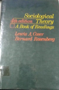 Sociological Theory A Book Of Readings (4th Edition)