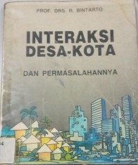 Image of Interaksi Desa - Kota dan Permasalahannya