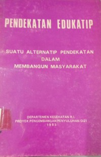 Image of Pendekatan Edukatif Suatu Alternatif Pendekatan Dalam Membangun Masyarakat