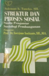 Image of Struktur dan Proses Sosial Suatu Pengantar Sosiologi Pembangunan