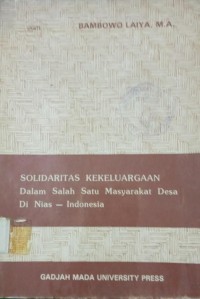 Solidaritas Kekeluargaan dalam Salah Satu Masyarakat Desa di Nias - Indonesia