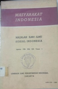 Masyarakat Indonesia ; Majalah Ilmu-Ilmu Sosial Indonesia