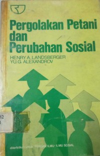 Pergolakan Petani dan Perubahan Sosial