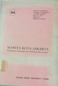 Wanita Kota Jakartta Kehidupan Keluarga Dan Keluarga Berencana