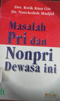 Masalah Pri dan Nonpri Dewasa ini