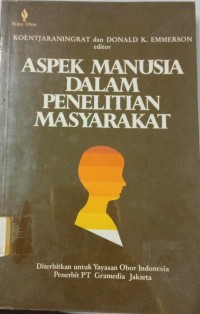 Aspek Manusia Dalam Penelitian Masyarakat